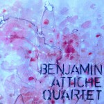 Benjamin Attiche Quartet /w Johannes Böhmer